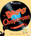 The Drowsy Chaperone in Vermont