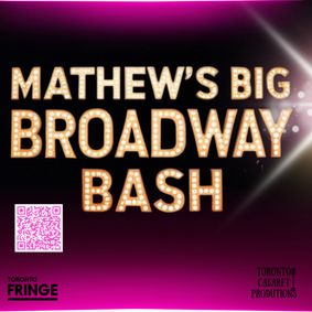 Mathew's Big Broadwat Bash show poster