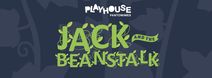 Playhouse Pantomimes Presents Jack and the Beanstalk