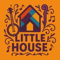 Little House in Off-Off-Broadway