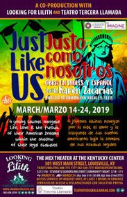 Just Like Us/Justo como nosotros show poster