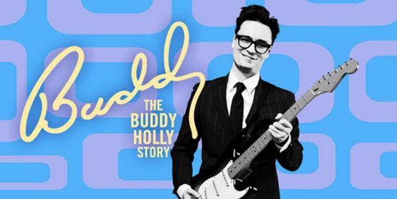 Buddy - The Buddy Holly Story by Musical Theatre West show poster