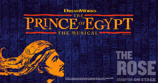 The Prince of Egypt, The Musical by Brampton Music Theatre show poster