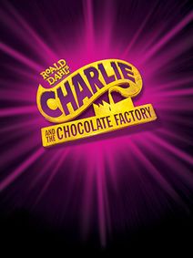 Charlie and the Chocolate Factory show poster