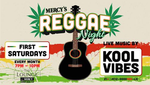 The Lounge at Mercy Reggae Night with Kool Vibes show poster