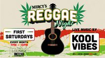 The Lounge at Mercy Reggae Night with Kool Vibes