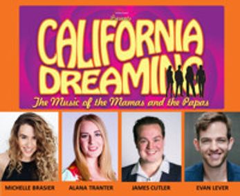 California Dreaming - The Music of the Mamas and the Papas show poster