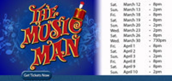 The Music Man at The Noel S. Ruiz Theatre show poster