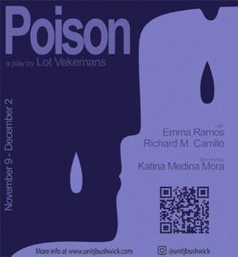 Unit J proudly presents POISON, a play by Lot Vekemans show poster