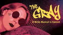 The Gray: A Wilde Musical in Concert