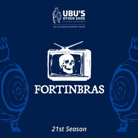 Ubu's Other Shoe Staged Reading: Fortinbras show poster
