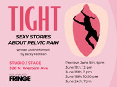 Tight: Sexy Stories About Pelvic Pain show poster