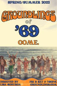 Groundlings of '69  show poster