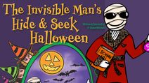 The Invisible Man's Hide & Seek Halloween
