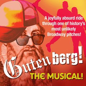 Gutenberg! The Musical! show poster