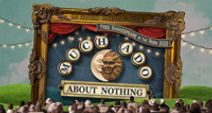 Much Ado About Nothing