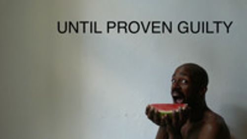 Until Proven Guilty (part of FailSafe Festival 2018) show poster