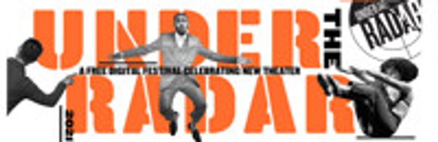 Under the Radar Festival show poster