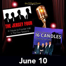 The Jersey Four and Johnny Maestro's 16 Candles show poster