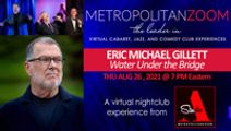 ERIC MICHAEL GILLETT ~ Water Under the Bridge
