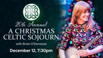 WGBH presents A Christmas Celtic Sojourn with Brian O'Donovan