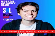 Dallas Comedy Club Presents: Michael Longfellow