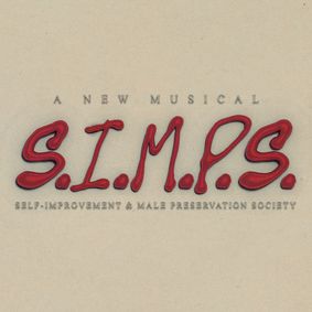 S.I.M.P.S - A New Musical show poster