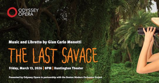 The Last Savage Opera show poster