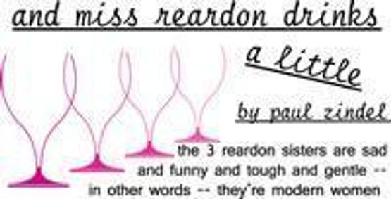 And Miss Reardon Drinks a Little show poster