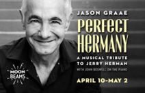 PERFECT HERMANY: A MUSICAL TRIBUTE TO JERRY HERMAN