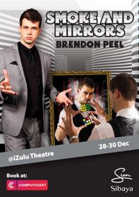 SMOKE AND MIRRORS with Brendon Peel show poster