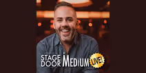 Stage Door Medium Live!