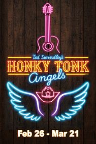 Ted Swindley’s Honky Tonk Angels show poster