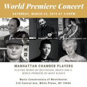 World Premiere Concert of Mary Bianco Composition with Manhattan Chamber Players at Music Conservatory of Westchester show poster