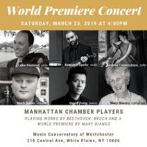 World Premiere Concert of Mary Bianco Composition with Manhattan Chamber Players at Music Conservatory of Westchester