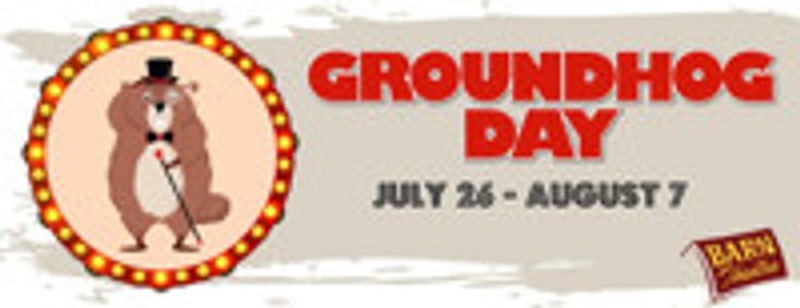 GROUNDHOG DAY show poster