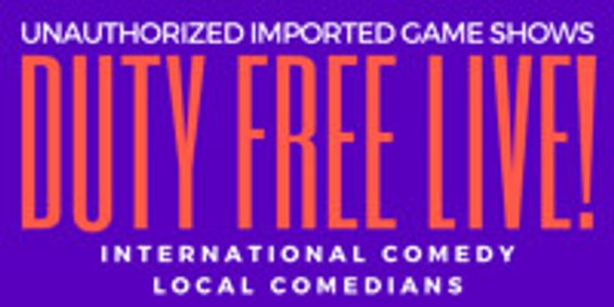 Duty Free Live show poster