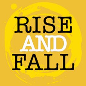 Rise and Fall show poster