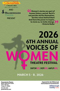 Powerstories 6th Annual Voices of Women Theatre Festival