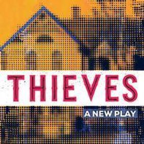 World Premiere of Thieves show poster