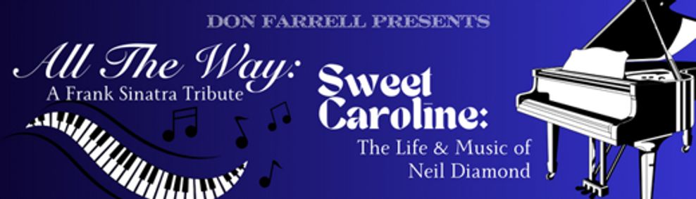 Don Farrell Concert Series: Sinatra and Diamond show poster