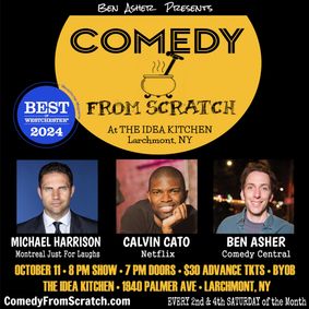 Comedy From Scratch Best of Westchester BYOB at Stand-Up Westchester Comedy Club show poster