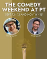 The Comedy Weekend at PT in Vancouver