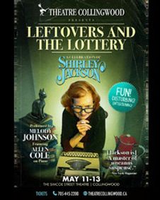 LEFTOVERS & THE LOTTERY: A CELEBRATION OF SHIRLEY JACKSON show poster