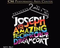 CM Performing Arts Center Presents: Joseph and The Amazing Technicolor Dreamcoat at The Noel S. Ruiz Theatre