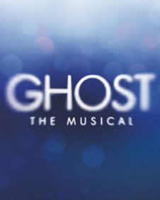 Ghost- the Musical show poster