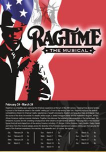 Ragtime The Musical at The Noel S. Ruiz Theatre