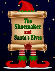 The Shoemaker and Santa's Elves show poster