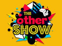 The OTHER Show