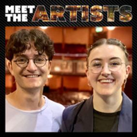 Meet the Artists: Toby Marlow and Lucy Moss – Live from London! show poster